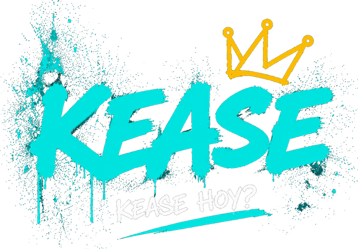 KEASE — Kease hoy?